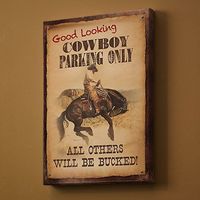 Cowboy Parking Only Sign